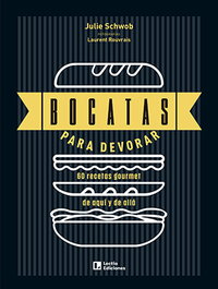 Bocatas para devorar, Julie Schwob - LECTIO