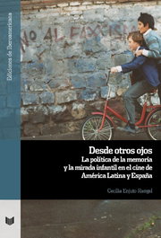 Desde otros ojos, Cecilia Enjuto Rangel - IBEROAMERICANA - VERVUERT