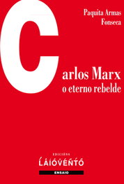 LAIOVENTO (IBD) Carlos Marx: O Eterno Rebelde, Paquita Armas Fonseca - LAIOVENTO (IBD)