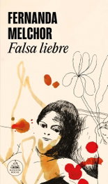 Falsa liebre, Fernanda Melchor - RANDOM HOUSE