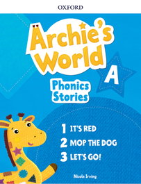 OXFORD UNIVERSITY PRESS, Archie's World A Phonics Readers Pack, Margaret Whitfield - OXFORD UNIVERSITY PRESS