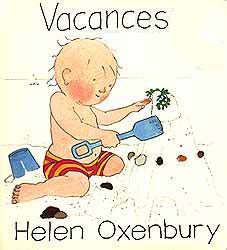 Vacances, Helen Oxenbury - JOVENTUT, EDITORIAL