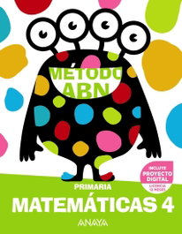 ANAYA, MATEMÁTICAS 4ºPRIMARIA. MÉTODO ABN 2023 - ANAYA