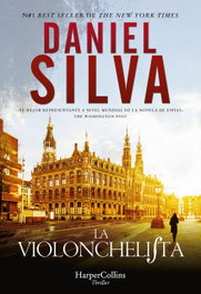 La violonchelista, Daniel Silva - HARPER COLLINS IBERICA