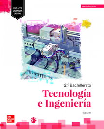 MC GRAW HILL INTERAMERICANA Tecnología e Ingeniería 2º Bachillerato (Ed. LOMLOE)