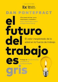 El futuro del trabajo es gris, ALMUZARA EDITORIAL - ALMUZARA EDITORIAL
