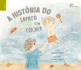 A História do Sapato e da Colher, Ricardo Barata - ALFARROBA