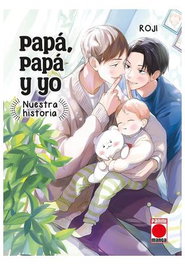Papa, Papa y Yo: Nuestra Historia 01