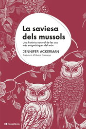 La saviesa dels mussols, Jennifer Ackerman - COSSETANIA EDICIONS