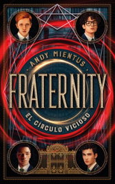 Fraternity: El Círculo Vicioso, Andy Mientus - PUCK