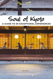 JONGLEZ Soul of Kyoto: A guide to 30 exceptional experiences, Thierry Teyssier - null
