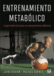 Entrenamiento metabólico, John Graham - TUTOR