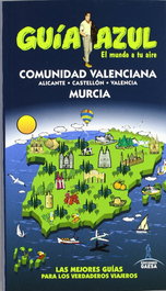 ANAYA Comunidad Valenciana y Murcia, VV.AA. - GUIA AZUL