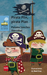 Pirata Plin, pirata Plan, Paloma Sánchez Ibarzabal - SM