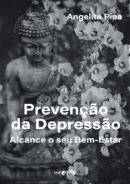 Prevenção da Depressão, Angelita Pina - EDIÇOES EXLIBRIS