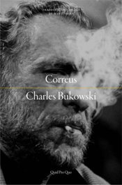 CORREUS, Charles Bukowski - QUID PRO QUO