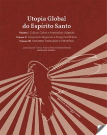 EDIÇOES ESGOTADAS Utopia Global do Espirito Santo (Pack)