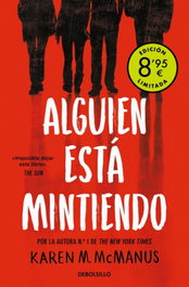 DEBOLSILLO Alguien está mintiendo (Campaña de verano edición limitada) - Karen M. McManus