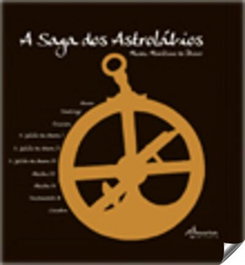 A saga dos astrolabios, VV.AA. - ANCORA EDITORA