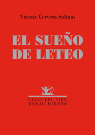 RENACIMIENTO EDITORIAL, El sueño de Leteo, Vicente Cervera Salinas - RENACIMIENTO EDITORIAL