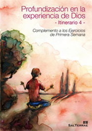 SALTERRAE, Profundización en la experiencia de Dios. Itinerario 4