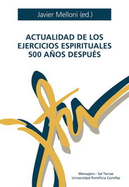 Actualidad de los Ejercicios espirituales 500 años después, Javier Melloni, SJ - MENSAJERO