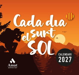 AMAT EDITORIAL Calendari Cada Dia surt el sol 2027