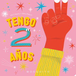 MOSQUITO Tengo 2 años