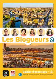 DIFUSION-MACMILLAN LES BLOGUEURS 2 A1.2 CAHIER EPK