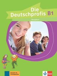 KLETT, Die Deutschprofis B1 libro de ejercicios, SWERLOWA, OLga - KLETT