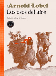 BLACKIE BOOKS, Los osos del aire - Arnold Lobel