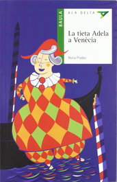 La tieta Adela a Venècia, Núria Pradas i Andreu - BAULA