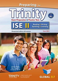 Global ELT, Preparing for Trinity ISE II (B2) Reading-Writing-Speaking-Listening Self-Study Guide & Student's Book & MP3 - Global ELT (Andrew Betsis ELT)