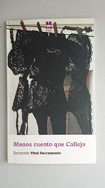 Menos cuento que Calleja, Encarnita Vital - MIRADA MALVA