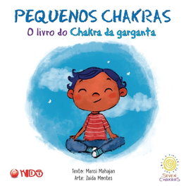 MEHTA PUBLISHERS. O livro do chakra de garganta, Zaida Montes - MEHTA PUBLISHERS.