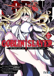 GOBLIN SLAYER 17, KUMO KAGYU - Editorial Ivrea, S.L.</h1>