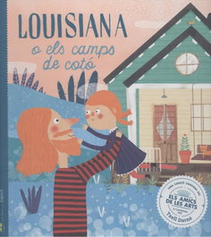 NANIT Lousiana o els camps de cotó, Laia Figueras Tortas; Nuria Puyuelo - NANIT