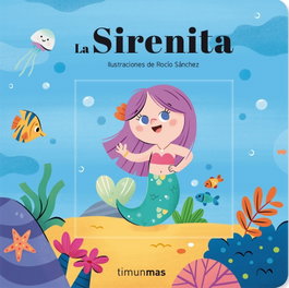 TIMUN MAS, La Sirenita. Cuento con mecanismos - AA. VV.