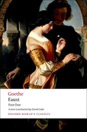 FAUST PART 1, GOETHE - OXFORD UNIVERSITY PRESS