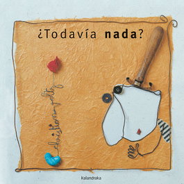 KALANDRAKA, Todavía nada?
