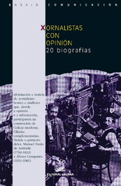 GALAXIA, Xornalistas con opinión. 20 biografías - Varios autores