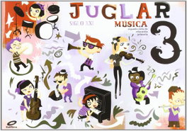 Juglar Siglo XXI 3º Primaria (Música), P.Juglar S.Xxi - GALINOVA EDITORIAL S.L.