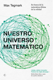Nuestro universo matemático, Max Tegmark - ANTONI BOSCH