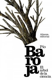 ALIANZA, El árbol de la ciencia, Pío Baroja - ALIANZA