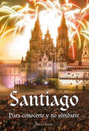 Santiago: para conocerte y no olvidarte, VV.AA. - HERCULES EDICIONES