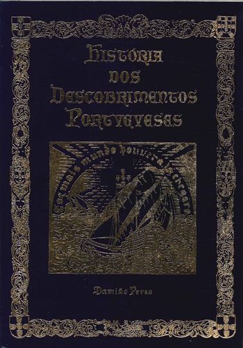 História dos Descobrimentos Portugueses, Damiao Peres - VERTENTE