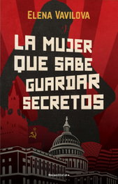 La mujer que sabe guardar secretos, Elena Vavilova - ROCA EDITORIAL