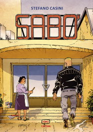 Sabò, Stefano Casini - CARTEM COMICS