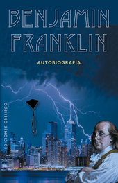 Autobiografía, Benjamin Franklin - OBELISCO EDICIONES
