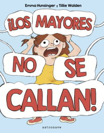 ASTRONAVE ¡LOS MAYORES NO SE CALLAN!